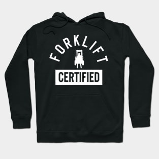 Forklift Certified Hoodie